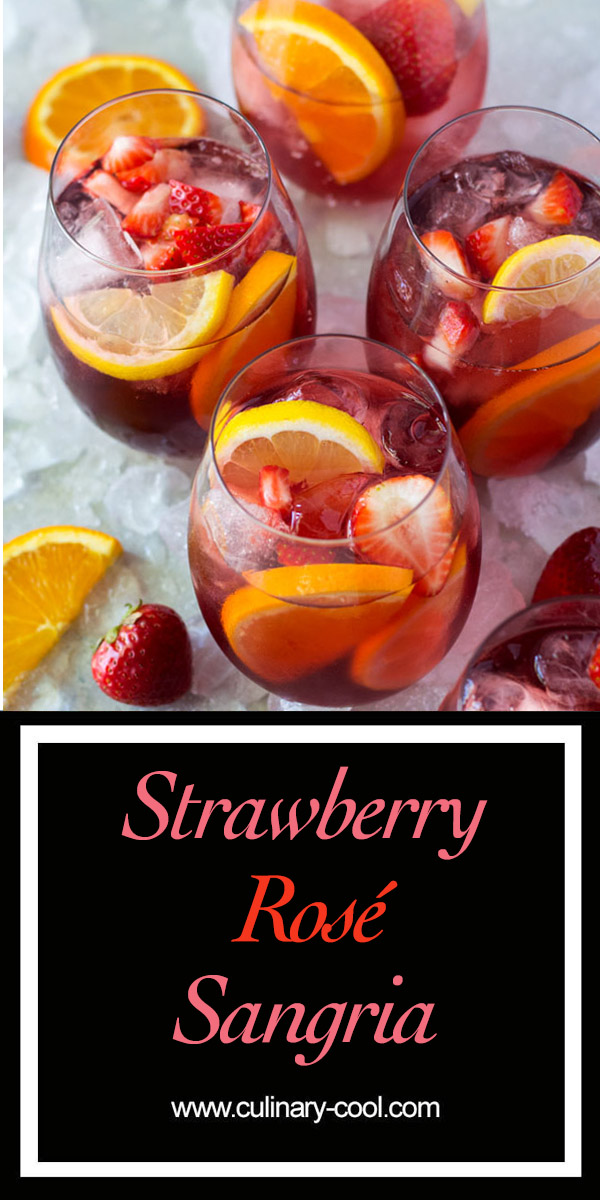 Strawberry Rosé Sangria | Culinary Cool www.culinary-cool.com